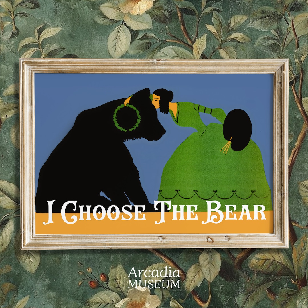 I Choose the Bear Print, Man Vs Bear Debate, Feminist Poster, Internet