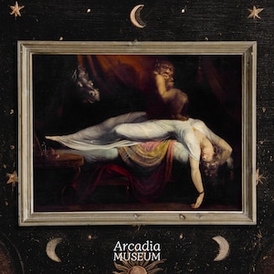 May include: A framed print of Henry Fuseli's The Nightmare, depicting a reclining figure in a white gown with a dark creature perched on their chest, set against a dark background with red drapery and the text Arcadia MUSEUM at the bottom.