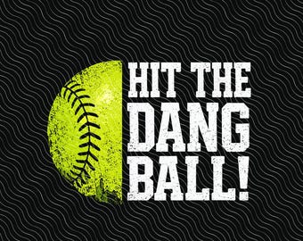 Hit The Dang Ball PNG SVG : citation drôle de softball humour sportif typographie audacieuse design athlétique rétro (téléchargement numérique)