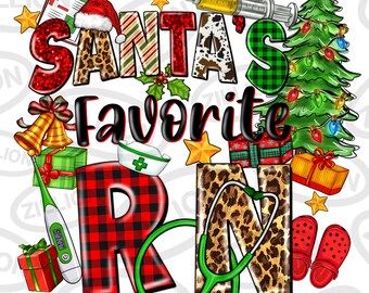 Santa's favorite RN Registered Nurse png, Merry Christmas png, Happy New Year png, Christmas Nurse png, sublimate designs download