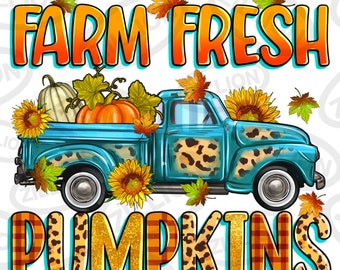 Farm fresh pumpkins png sublimation design download, farm truck png, Autumn png, hello Fall png, sublimate designs download