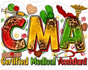 CMA Certified Medical Assistant Juneteenth png sublimation design download, Nurse png, Nurse life png, black nurse png, sublimate download