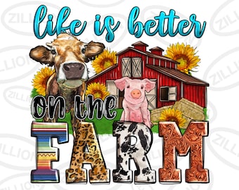 Het leven is beter op de boerderij png sublimatie ontwerp download, boerderijleven png, rode schuur png, boerderijdieren png, sublimeer ontwerpen download