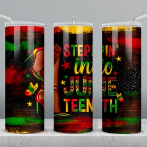 Steppin' into Juneteenth 20 oz skinny tumbler png, tumbler wrap png, Juneteenth tumbler png, 20 oz tumbler designs, tumbler png download