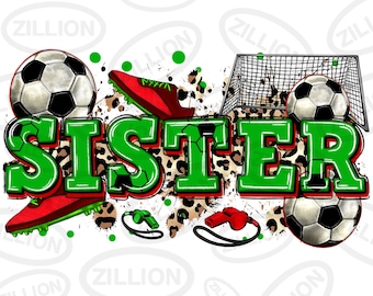 Soccer Sister png sublimation design download, Soccer game png, sport Sister png, game day png, Soccer png, sublimate designs download