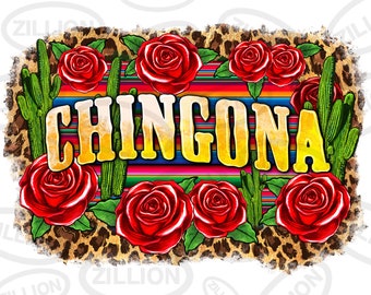 Chingona png sublimatie ontwerp download, Mexico png, cinco de mayo png, fiesta png, Mexicaanse rozen png, sublimatie ontwerp download