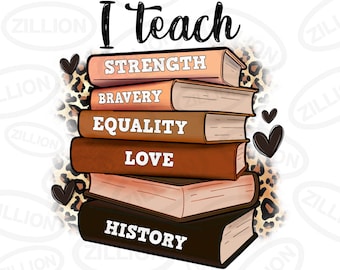Può includere: Una pila di cinque libri con uno sfondo a stampa leopardata. I libri sono etichettati "Forza", "Coraggio", "Uguaglianza", "Amore" e "Storia". Il testo "Insegno" è sopra i libri.
