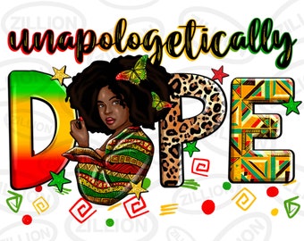 Utan ursäkt för nedladdning av sublimeringsdesign png, svart kvinna png, Black History Month png, Juneteenth png, nedladdning av sublimerade designer