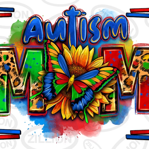 Autism Mom png sublimation design download, Mother's Day png, Autism awareness png, Autism life png, sublimation designs download