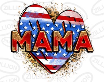 American mama heart png sublimation design download, Mother's Day png, 4th of July png, USA flag png,USA mama png,sublimate designs download