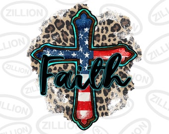 Faith USA png descarga de diseño de sublimación, bandera de EE.UU. cruz png, 4 de julio png, png cristiano, png del Día de la Independencia, descarga sublimada