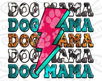 Dog mama png sublimation design download, Mother's Day png, western mama png, mama life png, love dogs png, sublimate designs download