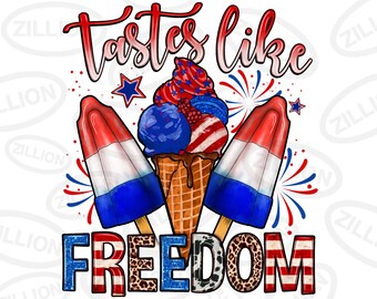 Tastes like freedom png sublimation design download, USA flag png, 4th of July png, Independence Day png, sublimate designs download