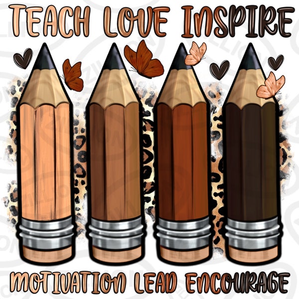 Teach love inspire motivate lead encourage png, Teacher's Day png, black lives matter png, Juneteenth png, sublimate designs download