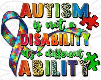 El autismo no es una discapacidad es una habilidad diferente png descarga de diseño de sublimación, Conciencia del autismo png, Autismo png, descarga sublimada