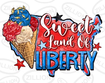 Sweet land of liberty png sublimation design download, USA ice cream png, 4th of July png, Independence Day png, sublimate designs download