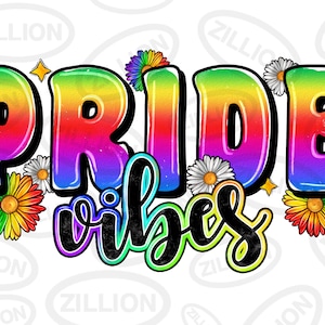 Pride vibes png sublimation design download, love is love png, pride sunflowers png, human rights png, LGBTQ+ png,sublimate designs download