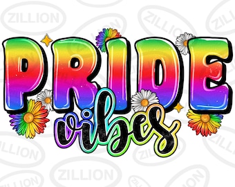 May include: A rainbow-colored graphic with the text "PRIDE vibes" in a black, white, and rainbow font. The graphic is surrounded by stylized daisies with rainbow petals.