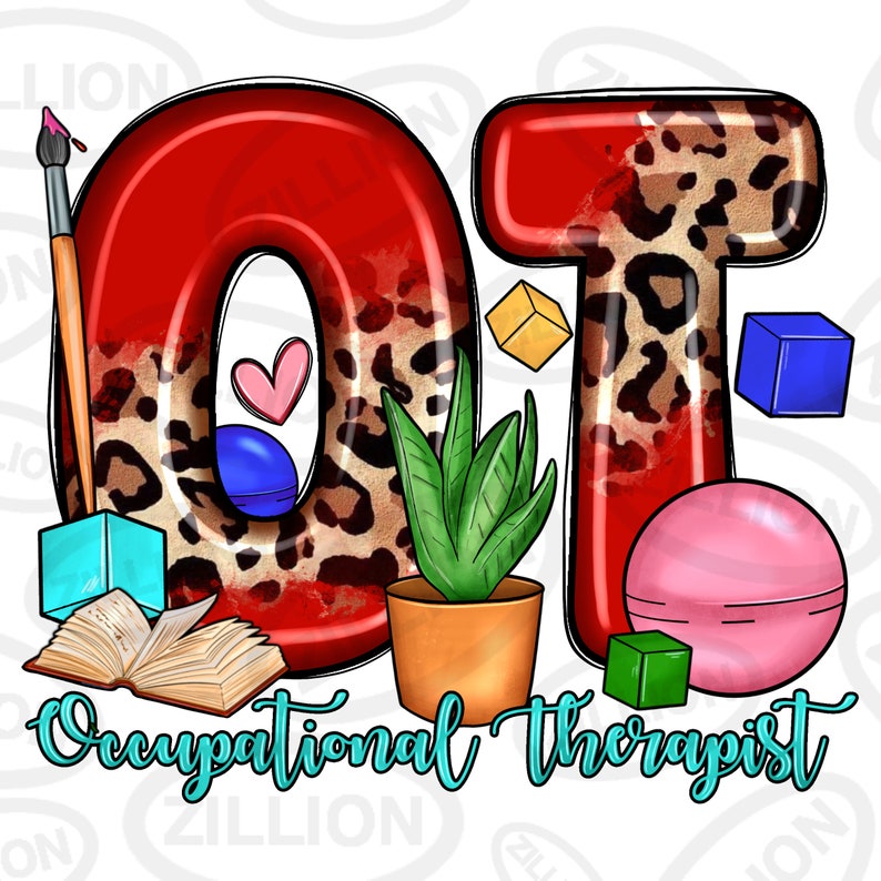 Occupational Lettering OT Occupational Therapist Png Sublimation Design Download, Western Png ...