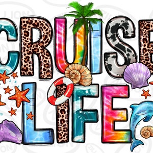 Op de afbeelding: Een kleurrijk grafisch ontwerp met de tekst "CRUISE LIFE" in verschillende lettertypen en patronen. Het ontwerp bevat een palmboom, schelpen, een reddingsboei, een dolfijn en een tie-dye achtergrond.