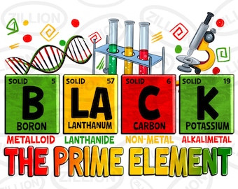 Black the prime element png sublimation design download, 1865 vibes png, Black History Month png, Juneteenth png, sublimate designs download