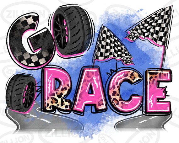 Go Race png sublimation design download, sport png, game day png, racing png, race sport png, sublimate designs download