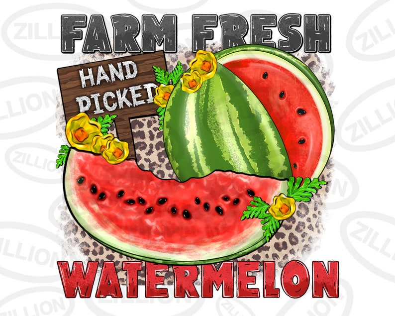 May include: A red and green watermelon with a sign that says "Hand Picked" and the text "Farm Fresh Watermelon".