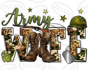 Army wife png sublimation design download, camouflage wife png, army boots png, army png, sublimation design download