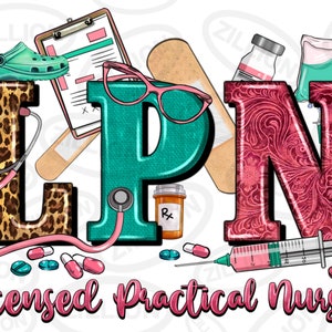 LPN Licensed Practical Nurse png sublimation design download, Nurse png, Nurse life png, Nursing png, western LPN png, sublimate download