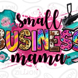 Small business mama png sublimation design download, Mother's Day png, western business png, business png, sublimate designs download