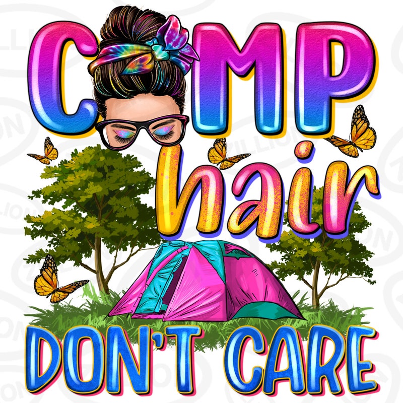 Camp Hair Don't Care - Etsy