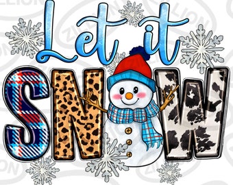 Let it snow png sublimation design download, winter vibes png, snowman png, hello winter png, sublimate designs download