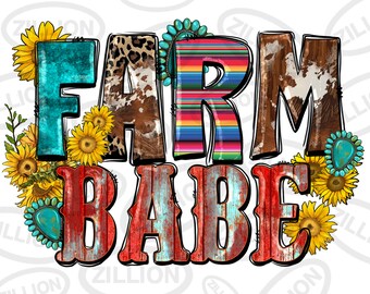 Farm babe png sublimation design download, farm life png, western farm png, farm png design, sublimate designs download