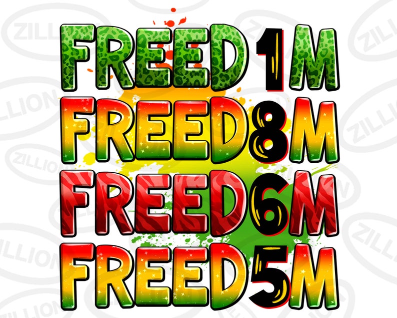 May include: A graphic design with the word "FREEDOM" repeated four times in different colors and patterns. The word is layered with a green, yellow, and red color scheme. The numbers 1, 8, 6, and 5 are in black and are layered on top of the word "FREEDOM".