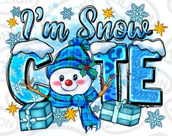 I'm snow cute png sublimation design download, winter vibes png, snowman png, winter season png, sublimate designs download