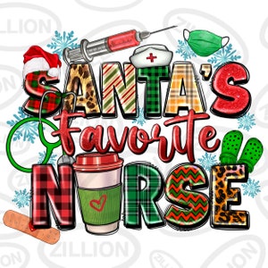 Santa's Favorite Nurse png sublimation design download, Christmas png, Nurse png, Nursing png, Santa Claus png, sublimate designs download
