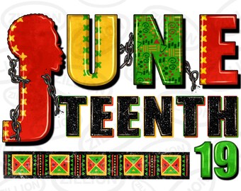 Juneteenth 19 png sublimation design download, 1865 vibes png, Black History Month png, Juneteenth png, sublimate designs download