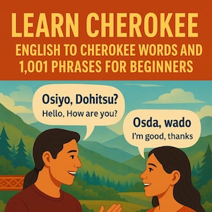 May include: A book cover with the title "LEARN CHEROKEE" in large yellow letters. The image features two people conversing, with speech bubbles containing Cherokee phrases and English translations. The American flag and a Cherokee Nation flag are also present.