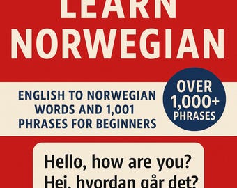Aprende noruego: palabras del inglés al noruego y 1001 frases para principiantes (libro electrónico)