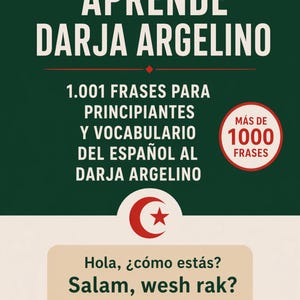 May include: A book cover with the title "APRENDE DARJA ARGELINO" in white letters on a dark green background. The cover includes text in Spanish and Arabic, with a speech bubble containing greetings. The book is by Bailey Barney.