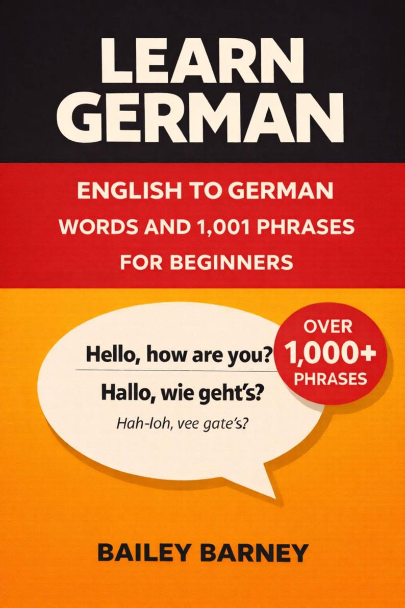Learn German: English to German Words and 1,001 Phrases for Beginners ...
