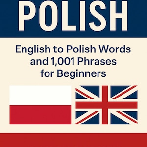 Polnisch lernen: Wörter und 1 001 Redewendungen für Anfänger EBOOK