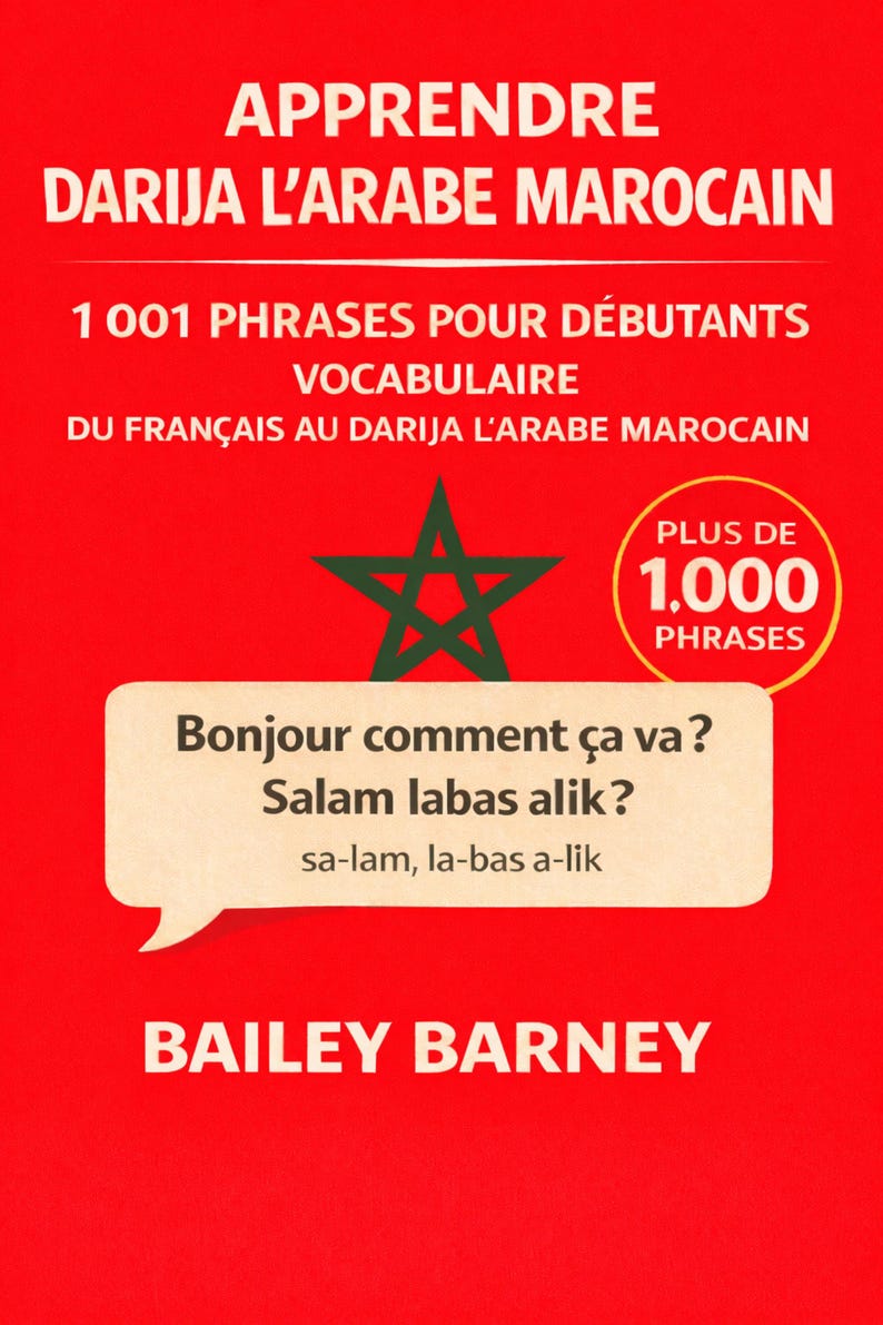 Apprendre Darija L’arabe Marocain: 1 001 Phrases Pour Débutants Et ...