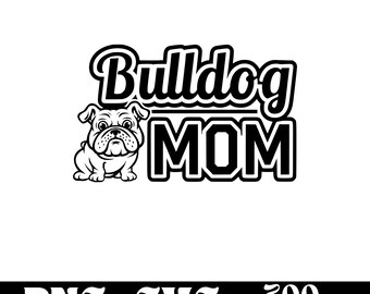 Bulldog Mom SVG design, dog logo, dog lover vector, funny dog PNG, dog breed clipart, pet silhouette ,T-shirt Printable
