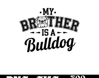 My Brother is a Bulldog SVG design, dog logo, dog lover vector, funny dog PNG, dog breed clipart, pet silhouette ,T-shirt Printable
