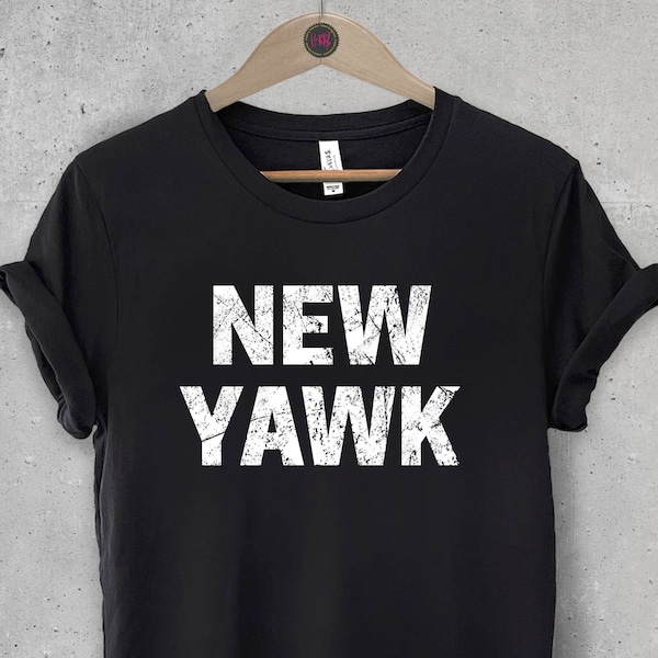 New Yawk shirt, New York tee, Slang tshirt, New York gift, Gift for New Yorkers, New Yorker travel shirt, Visit New York shirt, Funny gift