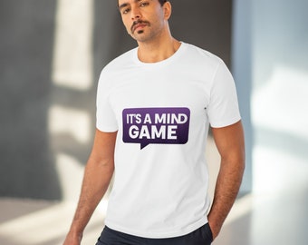 It's a mind game - organic T-shirt