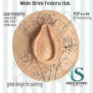 May include: A tan wide brim fedora hat with a floral design. The hat features laser engraving and is designed for hand burning. The image includes the text "Wide Brim Fedora Hat", "Laser engraving", "SVG FILE", "JPG FILE", "PNG FILE", "PDF 4 x A4 for hand burning", and "great design for painting".