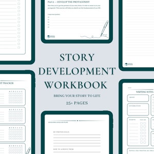 May include: A green and white workbook titled "Story Development Workbook: Bring Your Story to Life 25+ Pages". The workbook includes pages for writing habit tracking, developing goals and plans, and writing with a healthy mind.
