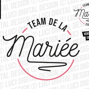 Team de la mariée SVG PNG, fichier digital, EVJF, bride, fichier svg marriage